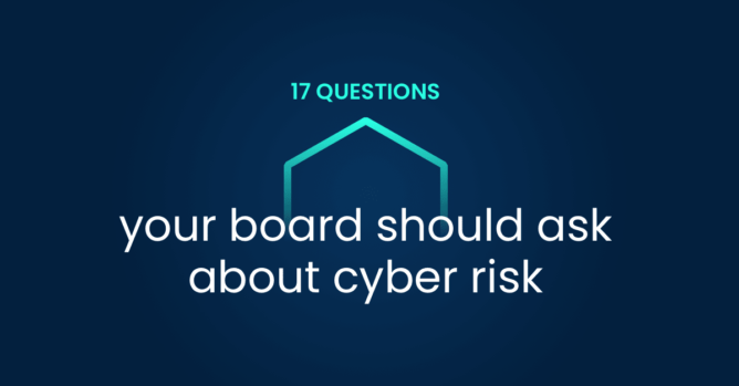 Board Members, Start Asking the Right Questions on Security