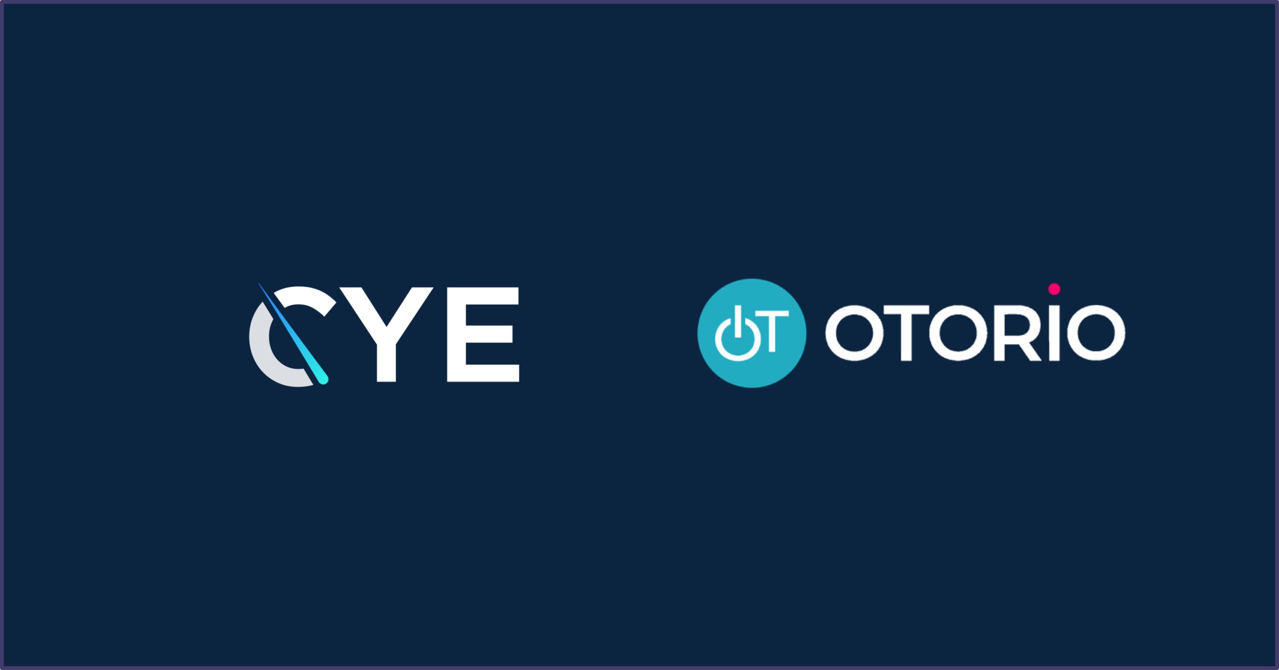 CYE Partners with OTORIO to Combat Rise in Industrial Ransomware Attacks